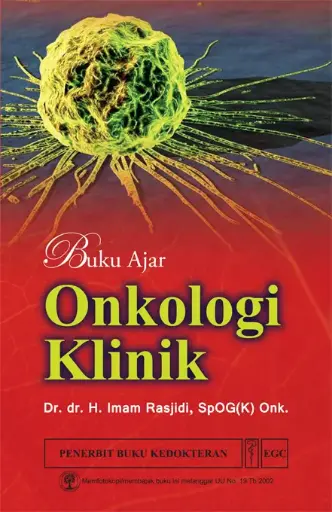 [978-979-044-295-5] Buku Ajar Onkologi Klinik