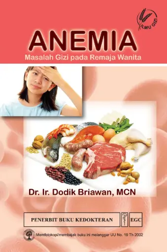[978-979-044-453-9] Anemia Masalah Gizi pada Remaja Wanita