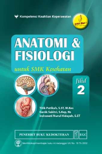 [978-979-044-401-0] Anatomi & Fisiologi u/SMK Kes Jld.2