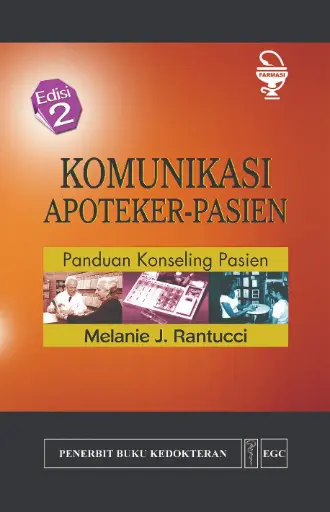 [978-979-448-982-6] Komunikasi Apoteker Pasien E/2
