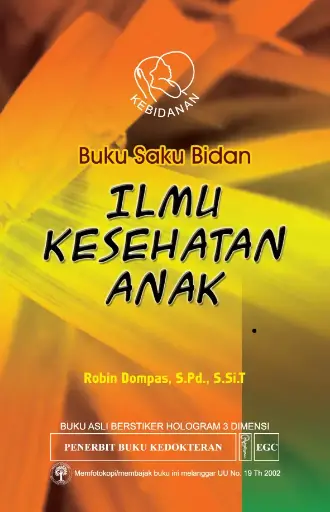 [978-979-044-097-5] Ilmu Kesehatan Anak: BS Bidan