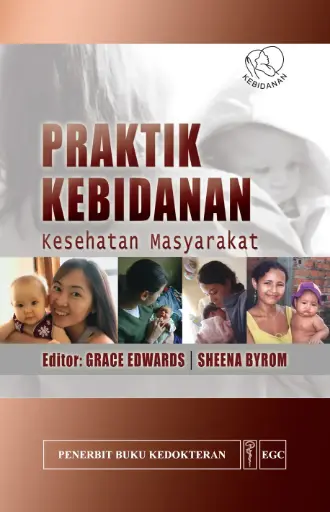[978-979-044-023-4] Praktik Kebidanan Kesehatan Masyarakat
