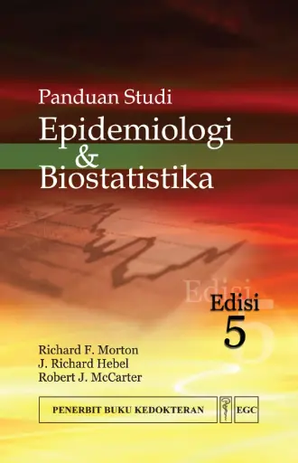 [978-979-448-896-6] Panduan Studi Epidemiologi & Biostatistika E/5