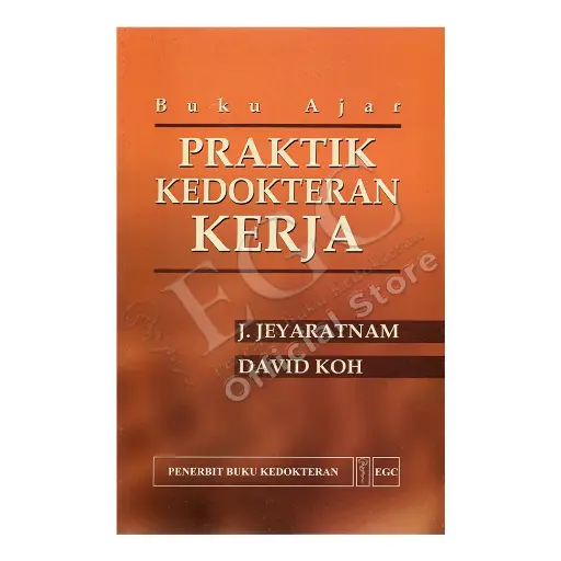 [978-979-448-940-6] Buku Ajar Praktik Kedokteran Kerja