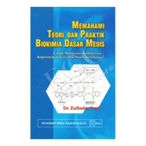 [978-979-448-763-1] Memahami Teori & Praktik Biokimia Dasar