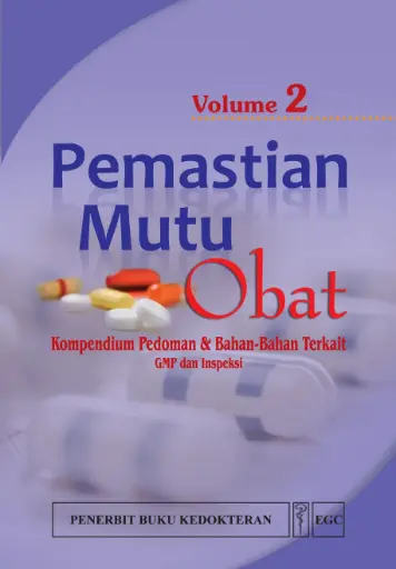 [978-979-448-846-1] Pemastian Mutu Obat 2: Kompendium Pedoman