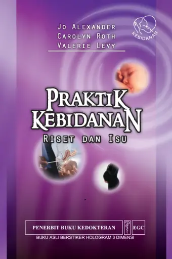 [978-979-448-839-9] Praktik Kebidanan Riset & Isu