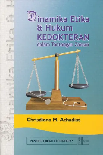 [978-979-448-802-x] Dinamika Etika & Hukum Kedokteran