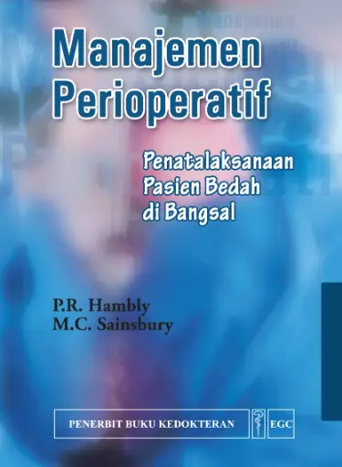 [978-979-448-811-9] Manajemen Perioperatif Penatalaksanaan Pasien