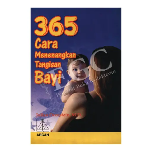 [978-979-431-459-5] 365 Cara Menenangkan Tangisan Bayi,BKP