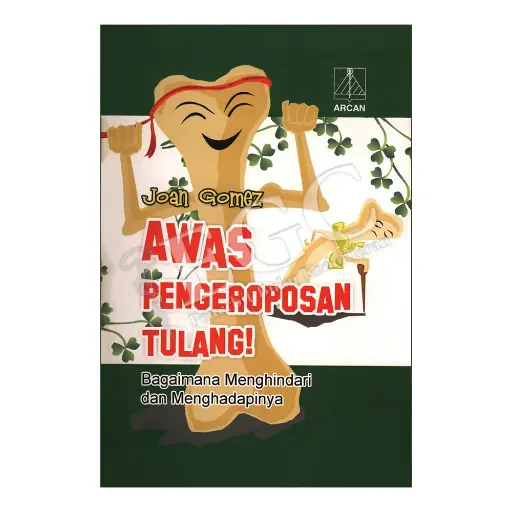 [978-979-431-455-2] Awas Pengeroposan Tulang