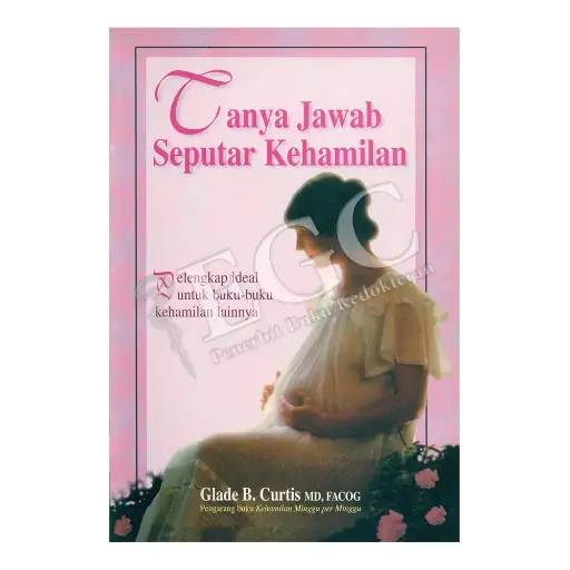 [978-979-431-407-2] Tanya Jawab Seputar Kehamilan
