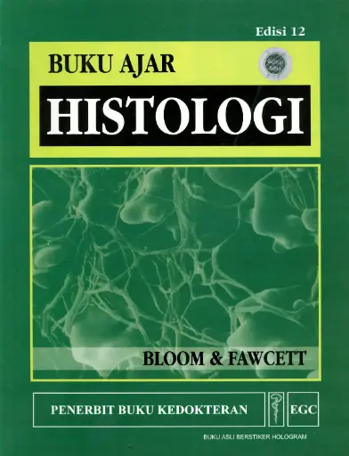 [978-979-448-506-3] Buku Ajar Histologi E/12 (Bloom)