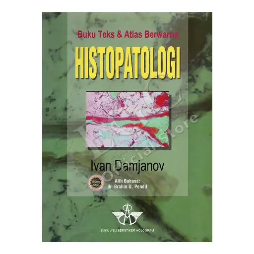[978-979-519-065-2] Buku* Teks & Atlas Berwarna Histopatologi