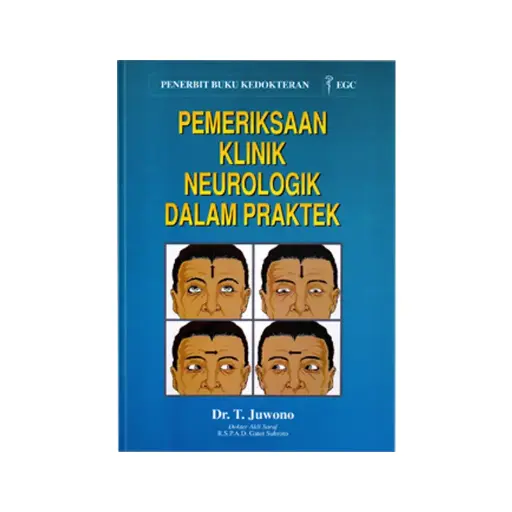 [978-979-448-061-4] Pemeriksaan Klinik Neurologi dalam Praktek