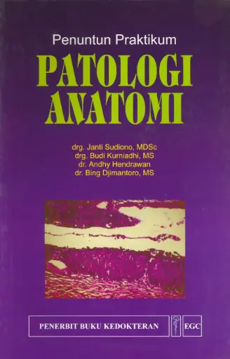 [978-979-448-555-1] Penuntun* Praktikum Patologi Anatomi