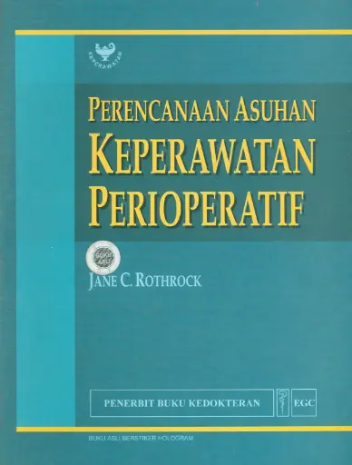 [978-979-448-488-1] Perencanaan Asuhan Keperawatan Perioperatif